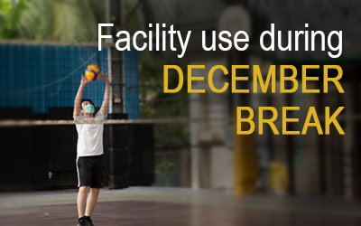 Facility access during December break 2021