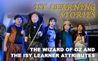 The Wizard of Oz and the ISY Learner Attributes