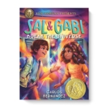Sal prides himself on being an excellent magician, but for this sleight of hand, he relied on a talent no one would guess, except Gabi, whose sharp eyes never miss a trick. When Gabi learns that he's capable of conjuring things much bigger than a chicken--including his dead mother--and she takes it all in stride, Sal knows that she is someone he can work with. There's only one slight problem: their manipulation of time and space could put the entire universe at risk. How will they fix it? Recommended for Middle School students.