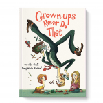 Forgetting to do chores? Running late? Burping? No adult would ever behave so poorly! At least, that's what you might think. An honest and hilarious reminder that we're all human—yes, even grown-ups. Great for Elementary students.