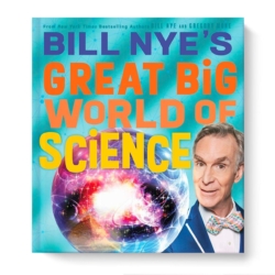 Science educator, TV host, and New York Times–bestselling author Bill Nye is on a mission to help kids understand and appreciate the science that makes our world work. Featuring a range of subjects—physics, chemistry, geology, biology, astronomy, global warming, and more—this profusely illustrated book covers the basic principles of each science, key discoveries, recent revolutionary advances, and the problems that science still needs to solve for our Earth. Great for High School students.