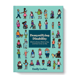 People with disabilities are the world’s largest minority, an estimated 15 percent of the global population. But many of us—disabled and nondisabled alike—don’t know how to act, what to say, or how to be an ally to the disability community. Demystifying Disability is a friendly handbook on the important disability issues you need to know about. Recommended for High School students.