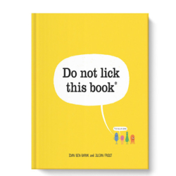 In this interactive children’s picture book the reader can zoom in on the microscopic world found on everyday objects―and in our bodies―warning readers Do Not Lick This Book. Recommended for Elementary students.