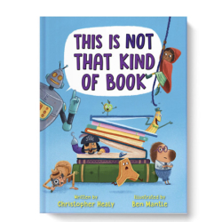 This clever alphabet book... Wait, that's not right. This original fairy tale... Nope. Mystery? Joke book? Superhero story? Pirate adventure? This delightful mash-up features every kind of character found in the picture-book universe--all in one book. Recommended for Elementary students.