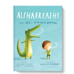 In Alphabreaths, children will learn their ABCs and the basics of mindfulness through playful breathing exercises. Recommended for Elementary students.